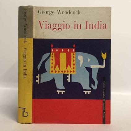 Viaggio in India - George Woodcock - copertina