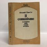 Il comunismo. La struttura della società sovietica