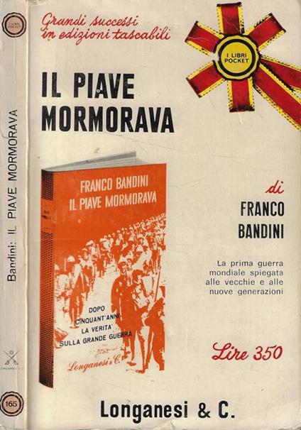 Il Piave mormorava - Franco Bandini - copertina
