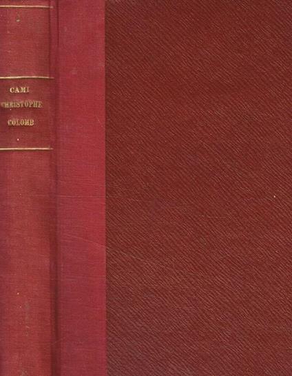 Christophe Colomb ou la veritable decouverte de L'Amerique - copertina