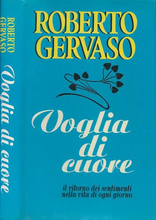 Voglia di cuore - Roberto Gervaso - copertina
