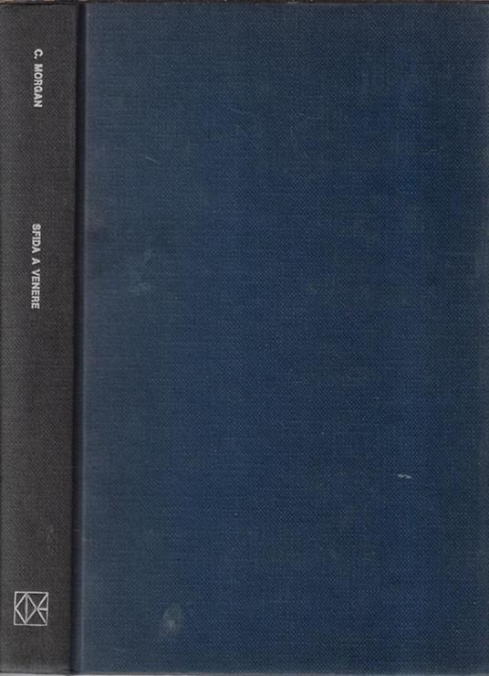 Sfida a Venere - Charles Morgan - copertina