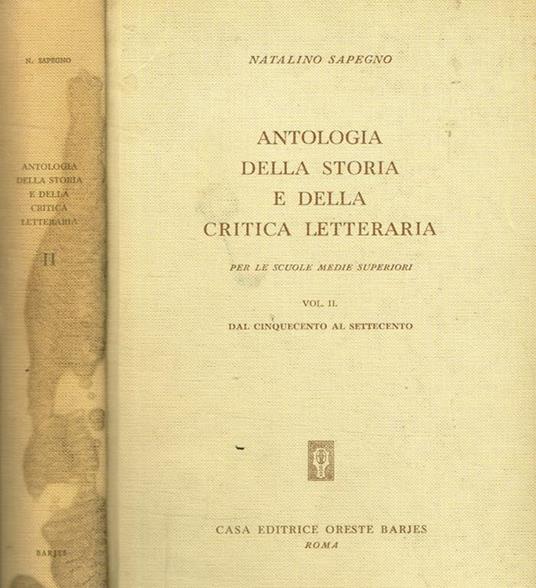 Antologia della storia e della critica letteraria. Vol.II - Natalino Sapegno - copertina