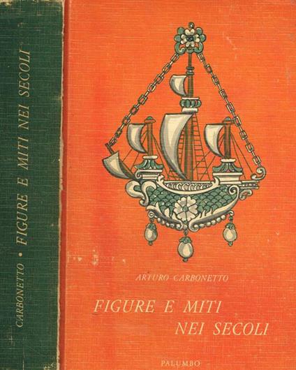 Figure e miti nei secoli - Arturo Carbonetto - copertina