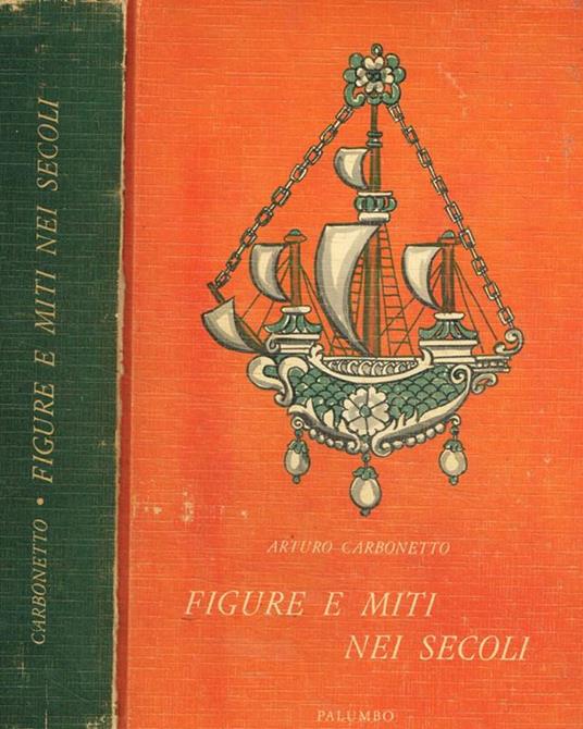 Figure e miti nei secoli - Arturo Carbonetto - copertina
