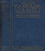 Vocabolario scolastico Italiano-Francese e Francese -Italiano