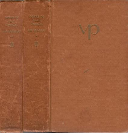 Lo Scialo VOL. I-II - Vasco Pratolini - copertina