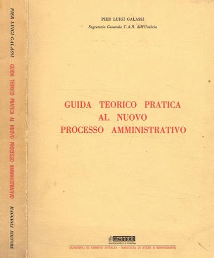 Guida teorico pratica al nuovo processo amministrativo - copertina