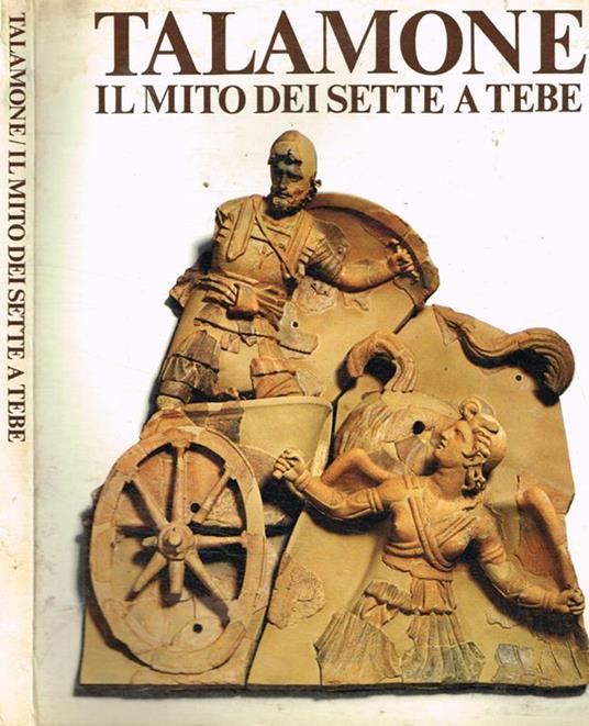 Talamone. Il mito dei sette a tebe - copertina