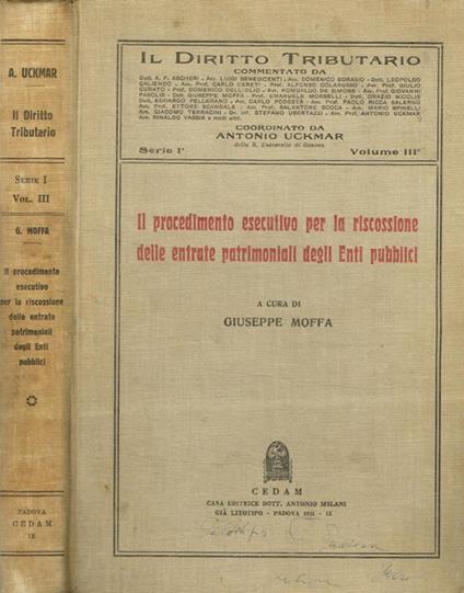 Il procedimento esecutivo per la riscossione delle entrate patrimoniali degli enti pubblici - copertina