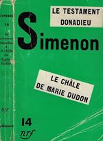 Le testament Donadieu- Le chale de Marie Dudon