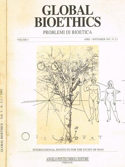 Global bioethics. Problemi di bioetica. Vol.5, april-september 1992, n.2-3 - copertina