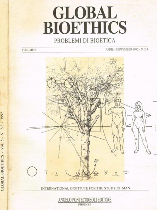 Global bioethics. Problemi di bioetica. Vol.5, april-september 1992, n.2-3 - copertina