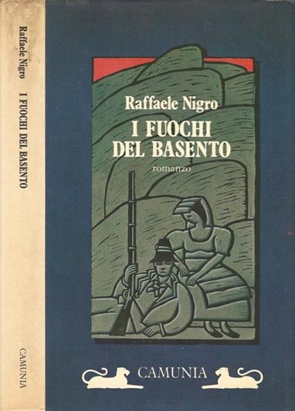 I fuochi del Basento - Raffaele Nigro - copertina