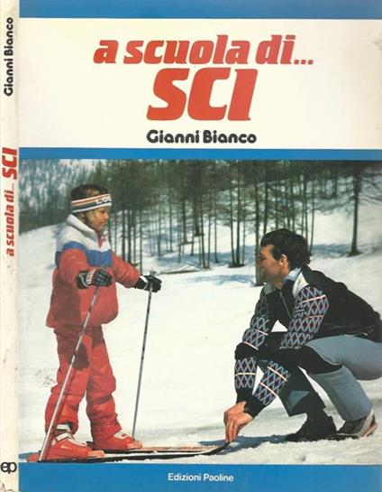 A scuola di sci - Gianni Bianco - copertina
