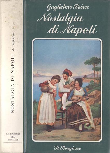 Nostalgia di Napoli - Guglielmo Peirce - copertina