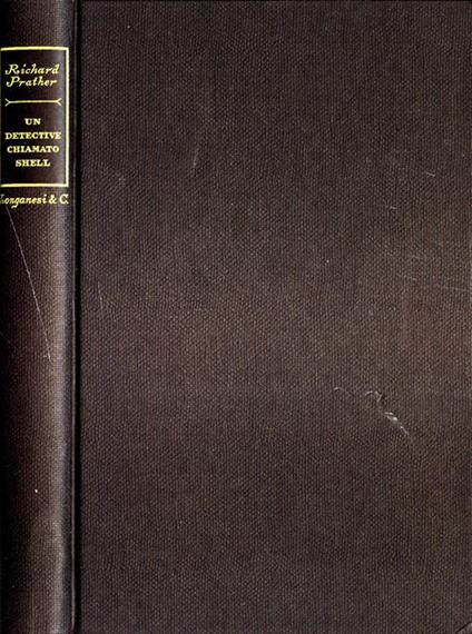 Un detective chiamato Shell - Richard S. Prather - copertina