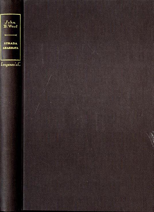 Strada sbarrata - John B. West - copertina
