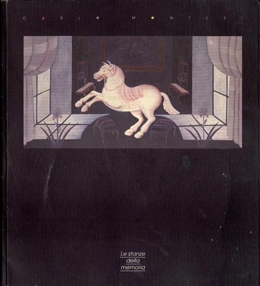 Le stanze della memoria - Carlo Monti - copertina