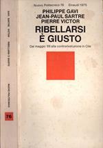 Ribellarsi è giusto