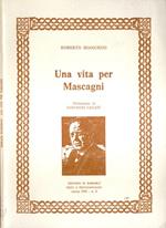 Una vita per Mascagni
