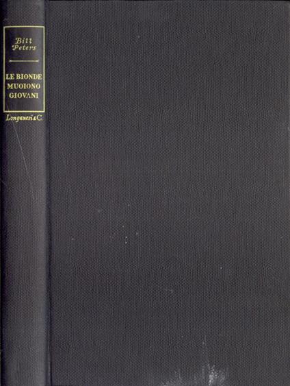 Le bionde muoiono giovani - Bill Peters - copertina
