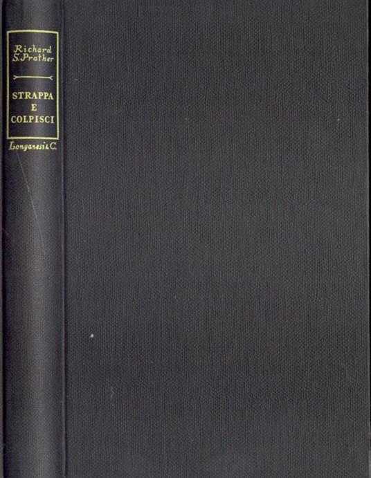 Strappa e colpisci - Richard S. Prather - copertina