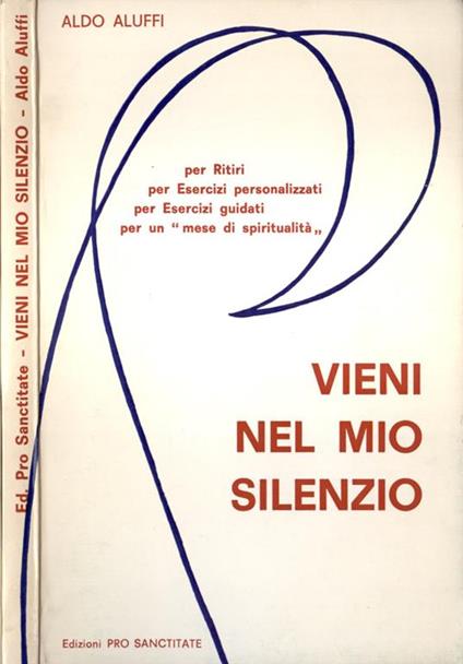 Vieni nel mio silenzio - Aldo Aluffi - copertina
