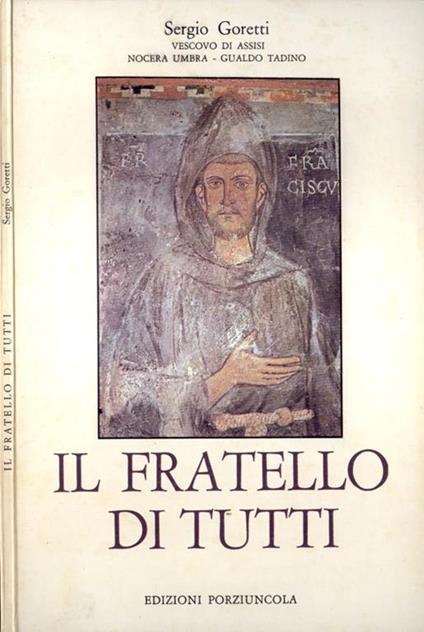 Il fratello di tutti - Sergio Goretti - copertina
