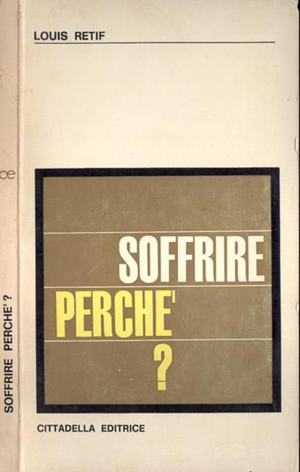 Soffrire perché? - Louis Rétif - copertina