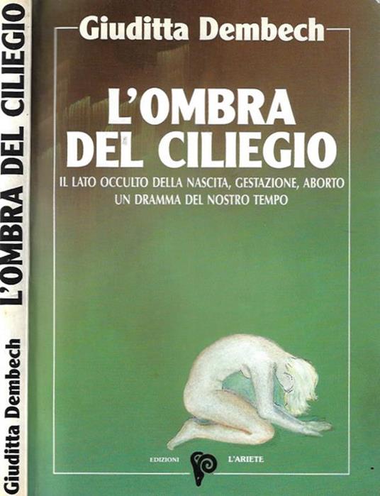 L' ombra del ciliegio - Giuditta Dembech - copertina