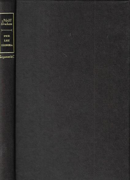 Per lei, signora - Neill Graham - copertina