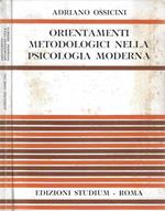 Orientamenti metodologici nella psicologia moderna