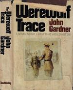 The Werewolf Trace