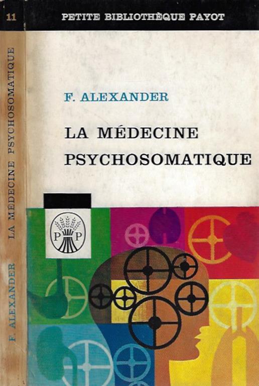 La medicine psychosomatique - Alexander Fol - copertina