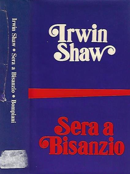 Sera a Bisanzio - Irwin Shaw - copertina
