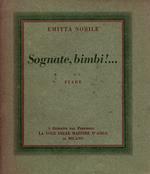 Sognate, bimbi!... Fiabe