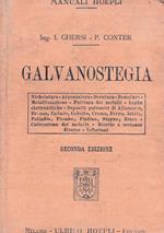Galvanostegia. Seconda edizione completamente rifatta e notevolmente aumentata con 8 incisioni da Pietro