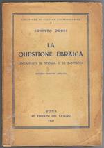 La questione ebraica Seconda edizione ampliata