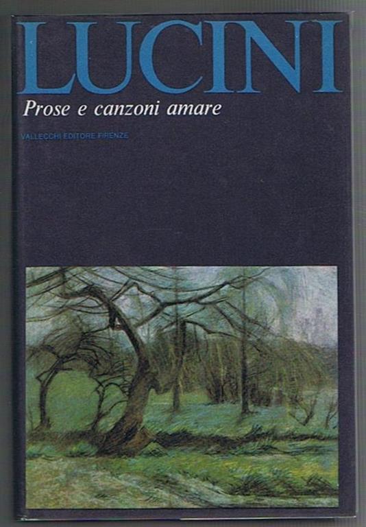 Prose e canzoni amare - Gian Pietro Lucini - copertina