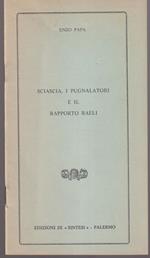 Sciascia, I Pugnalatori e il rapporto Raeli