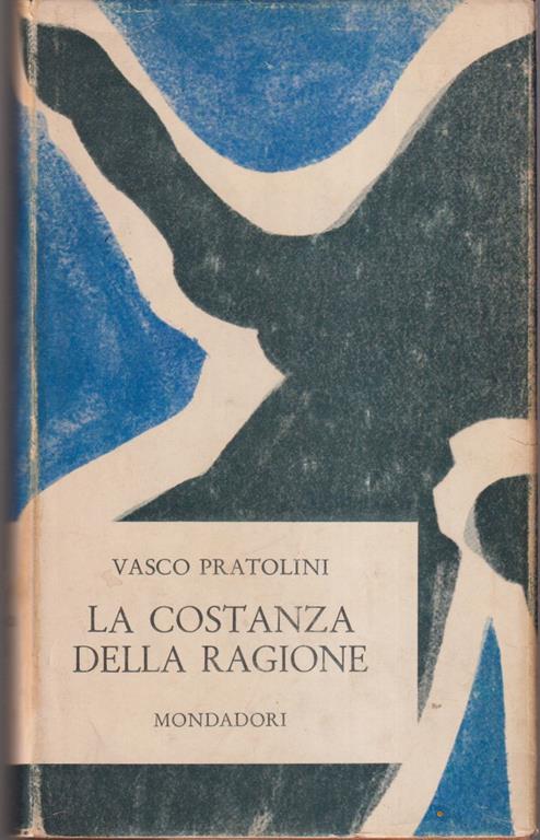 La costanza della ragione - Vasco Pratolini - copertina