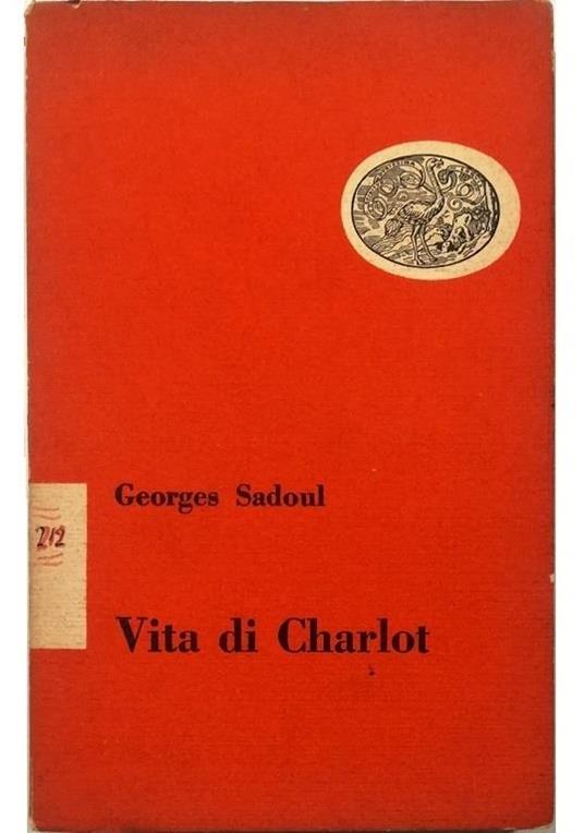 Vita di Charlot - Georges Sadoul - copertina