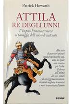 Attila re degli Unni