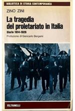 La tragedia del proletariato in Italia Diario 1914-1926