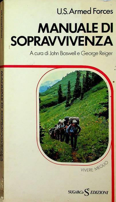 U. S. Armed Forces: Manuale di sopravvivenza - John Boswell - copertina