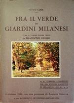 Fra il verde dei giardini milanesi