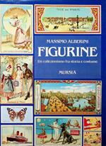 Figurine: un collezionismo fra storia e costume