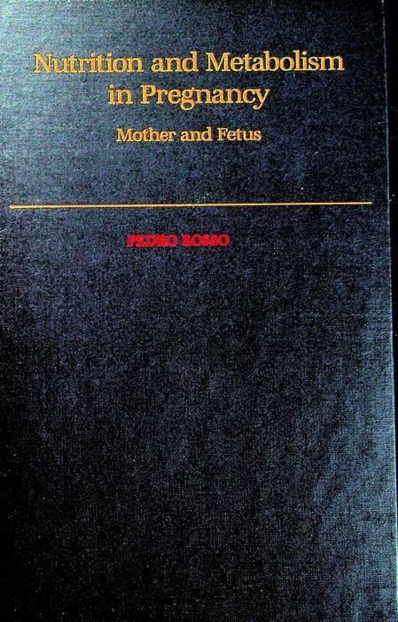 Nutrition and Metabolism in Pregnancy: Mother and Fetus - copertina