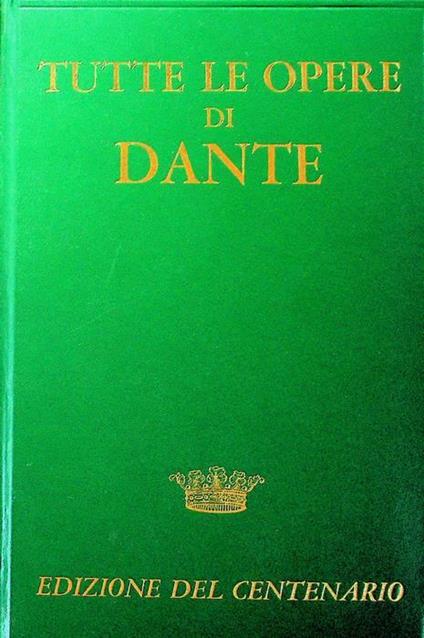 Tutte le opere - Dante Alighieri - copertina